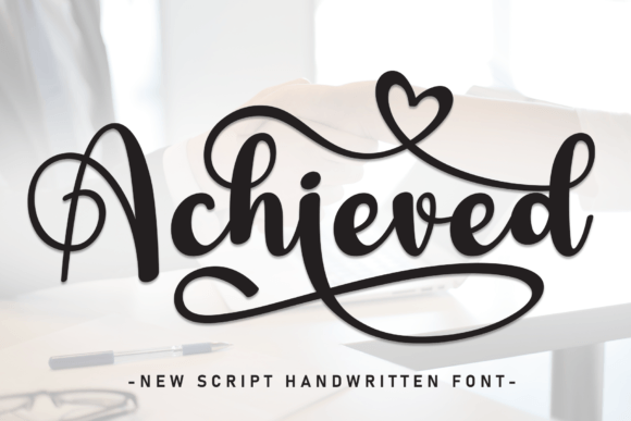 Achieved: The Elegant Handwritten Font for Timeless Design