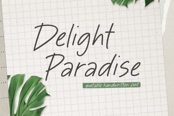 Discover the Elegance of Delight Paradise Font