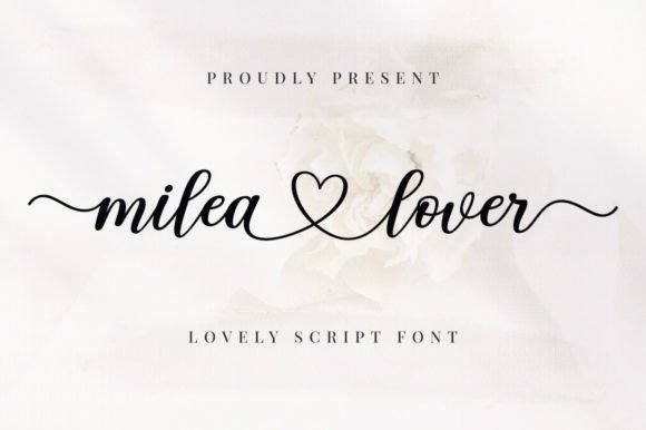 Milea Lover: A Script Font That Adds Romance to Your Designs